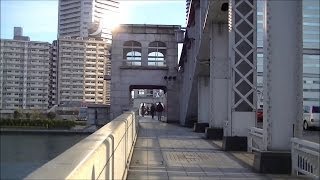 勝どき橋をぶらり渡ってみた　中央区   I walked 〝Kachidoki bridge〝  in Chuo-ku, Tokyo