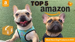 Top 5 Amazon Dog Product for 2021| Must Have Dog Products