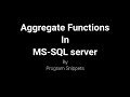 Aggregate Functions In MS SQL Server