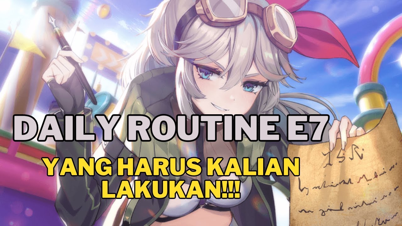 Epic Seven Indo Daily Routine E7 Yang Harus Kalian Lakukan Youtube