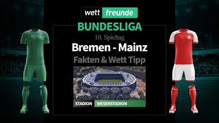 Bundesliga Prognose & Wett-Tipp: Bremen - Mainz | 2022/23