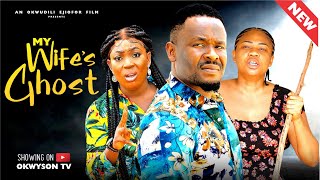 MY WIFE'S GHOST 2 - ZUBBY MICHAEL, STEPHANIE EKWU,  New Movie 2024 Latest Nigerian Nollywood Movie