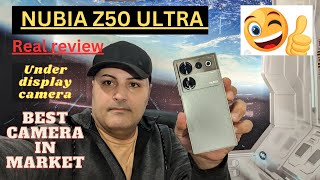 NUBIA Z50 ULTRA BEST CAMERA REAL REVIEW