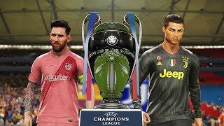 PES 2019 | Barcelona vs Juventus | Final UEFA Champions League | CR7 vs Messi |Gameplay PS4