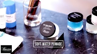 Soft Water Pomade - Baxter Of California