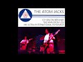 The Atom Jacks - The Man From LOX