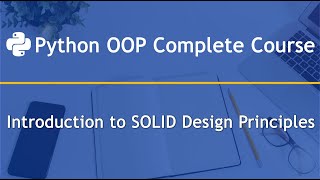 Introduction to SOLID Design Principles in Python OOP