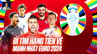 ĐI TÌM HÀNG TIỀN VỆ MẠNH NHẤT EURO 2024
