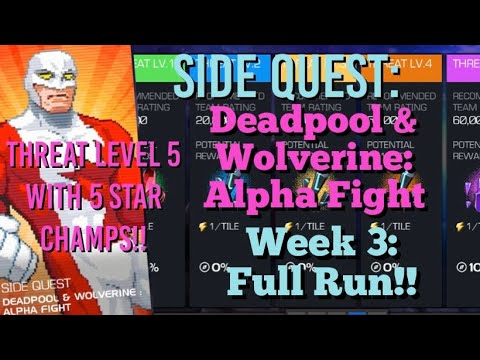 MCOC -Misión secundaria – Deadpool y Wolverine: Alpha Fight – Semana 3 – Ejecución completa – Nivel de amenaza 5 con 5 estrellas