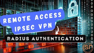 The Ultimate Guide to Fortigate Remote Acess IPSec VPN Setup with RADIUS!