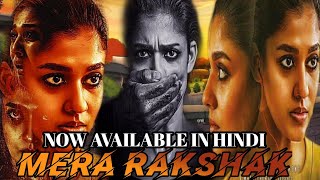 Mera Rakshak (2021) New south hindi dubbed movie movie /Confirm release date/ Nayantara