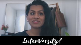 Revisiting 'Why InterVarsity Will Always Confuse Me'