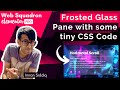Elementor - Frosted Glass Effect Pane with some simple CSS Code