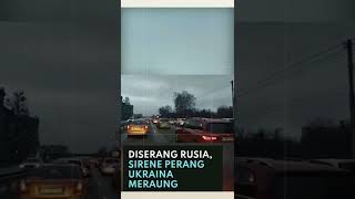 Alarm Perang Ukraina | War Alarm Sounds