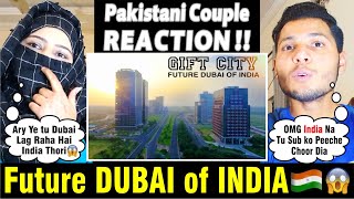 Gift City | Future Dubai Of India | Information & Latest Ground Report 2023 | PAKISTAN REACTION
