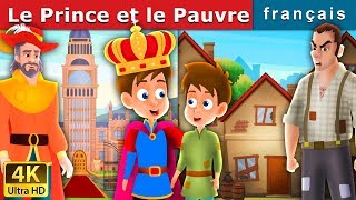 Le Prince et le Pauvre | The Prince and The Pauper  in French | Contes De Fées Français
