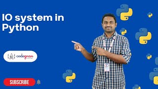 IO system in Python | Python Tutorials - 2022 | Codegnan