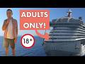 I crossed the ATLANTIC on an ADULT ONLY 18+ Cruise Ship…