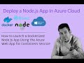 Deploy a Dockerized Node.js and React app in Azure | Web App for Containers Service | step by step