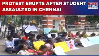 Engineering Student Assaulted By Two Men On Chennai's Anna University Campus; Protest Erupts | WATCH