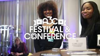 2018 A3C Festival \u0026 Conference (Recap)