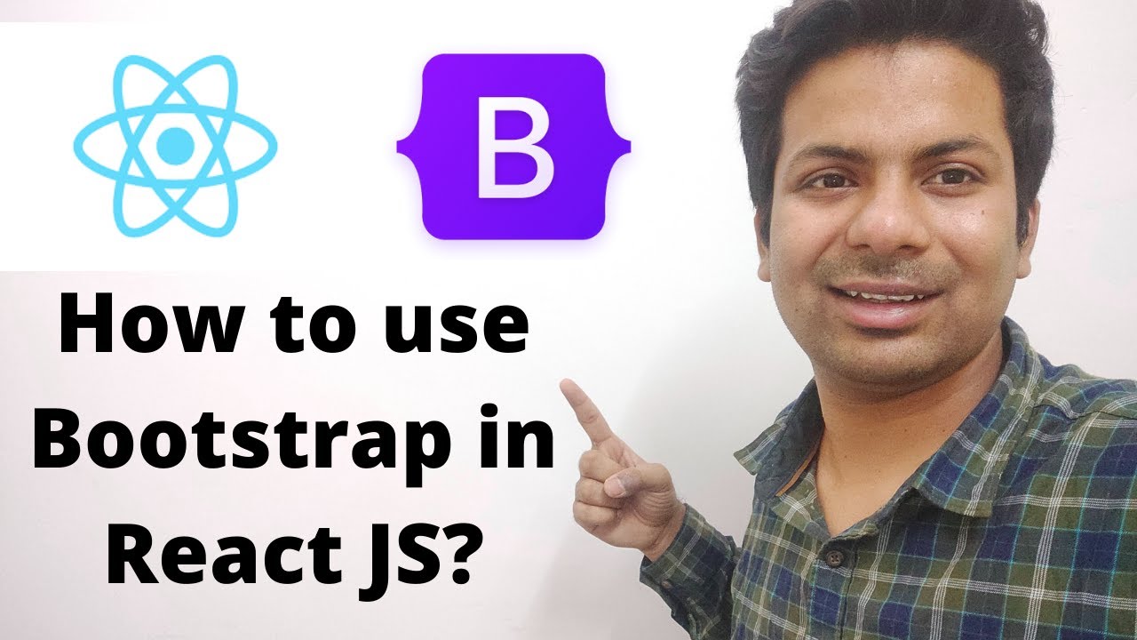 How To Use Bootstrap In React JS? - YouTube