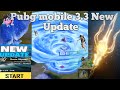 Pubg Mobile 3.3 Update | Pubg Mobile Gameplay Of The Season