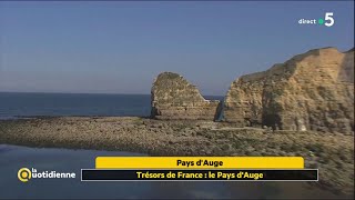 Trésors de France : le Pays d'Auge - La Quotidienne