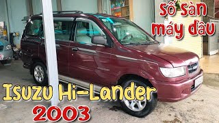 Chỉ 78 triệu mua xe máy dầu 7 chỗ ,số sàn Isuzu Hi-Lander 2003 | Thanh Xuân auto 676