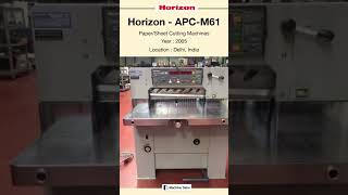 Used Paper/Sheet Cutting Machines for SALE | Horizon - APC-M61 | @Machinedalal