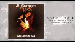 A Secret Place - Lament Before Vengeance (WITH LYRICS)