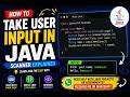 How to Take User Input in Java Scanner Explained for Beginners
