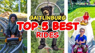 Top 5 rides at Gatlinburg - Gatlinburg, Tennessee | 2022
