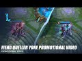 Fiend Queller Yone Promotional Video - Wild Rift