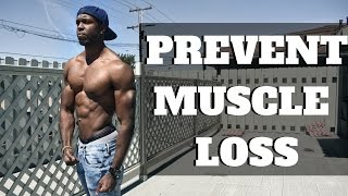 How To Prevent Muscle Loss While Losing Fat With Intermittent Fasting