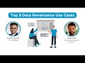 Top 5 Data Governance Use Cases