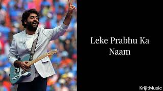 Leke Prabhu Ka Naam Full Sonng (Lyrics) By Arijit Singh | Salman Khan | Pritam | Tiger3 | New 2023