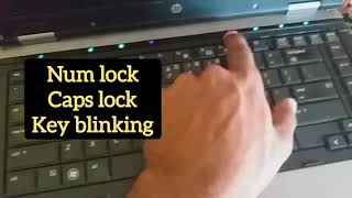 Hp laptop caps lock and num lock key blinking. Black screen no power on solution