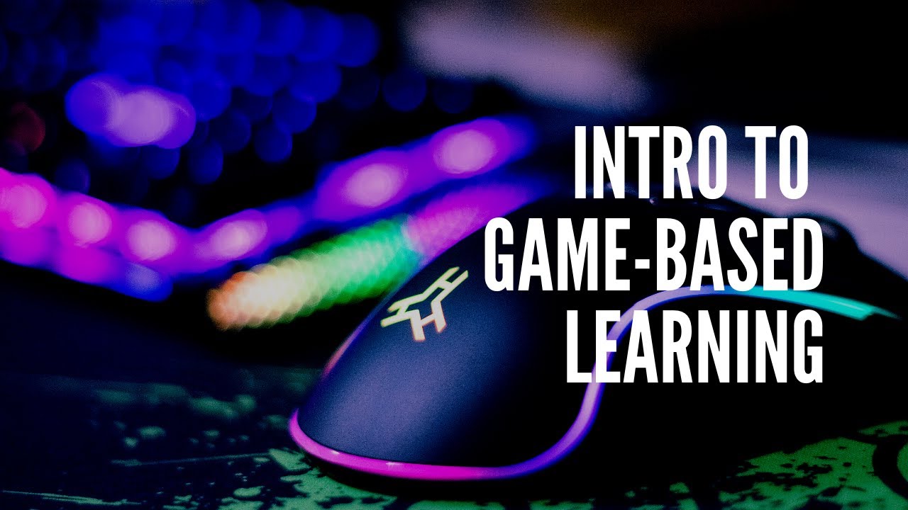 Introduction To Game-Based Learning - YouTube