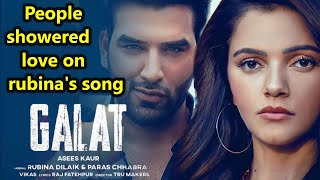 Rubina Dilaik and Paras Chhabra song Galat crossed this much views !