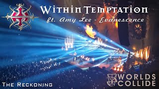 𝄞 Worlds Collide Tour 𝄞 Within Temptation - The Reckoning (ft. Amy Lee) 🤘 Ziggo Dome 30/11/2022
