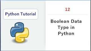 Boolean Data Type in Python || Complete Python Tutorial for Beginners in Hindi🔥