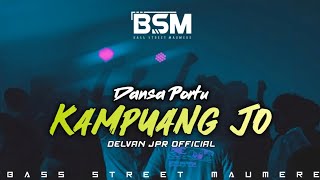 DANSA PORTU 2025 || KAMPUANG JO || DELVAN JPR_[BSM]🎵