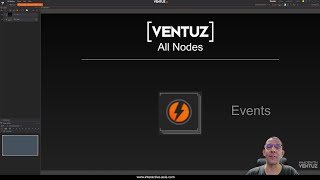 26 - Ventuz Nodes Tutorial: Events