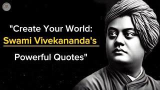 Unveiling Swami Vivekananda's Empowering Quotes for Mind Awakening