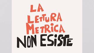 La lettura metrica latina (non esiste)