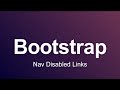Bootstrap 3 Tutorial 36 - Nav Disabled Links