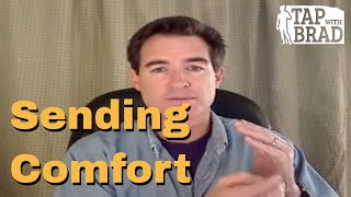 Sending Comfort (Take 1)