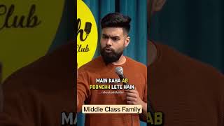 "Middle Class Family" - Standup Comedy by Rakesh Addlakha #comedy  #standupcomedy