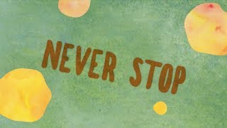 Over October - Never Stop ( Lyric )